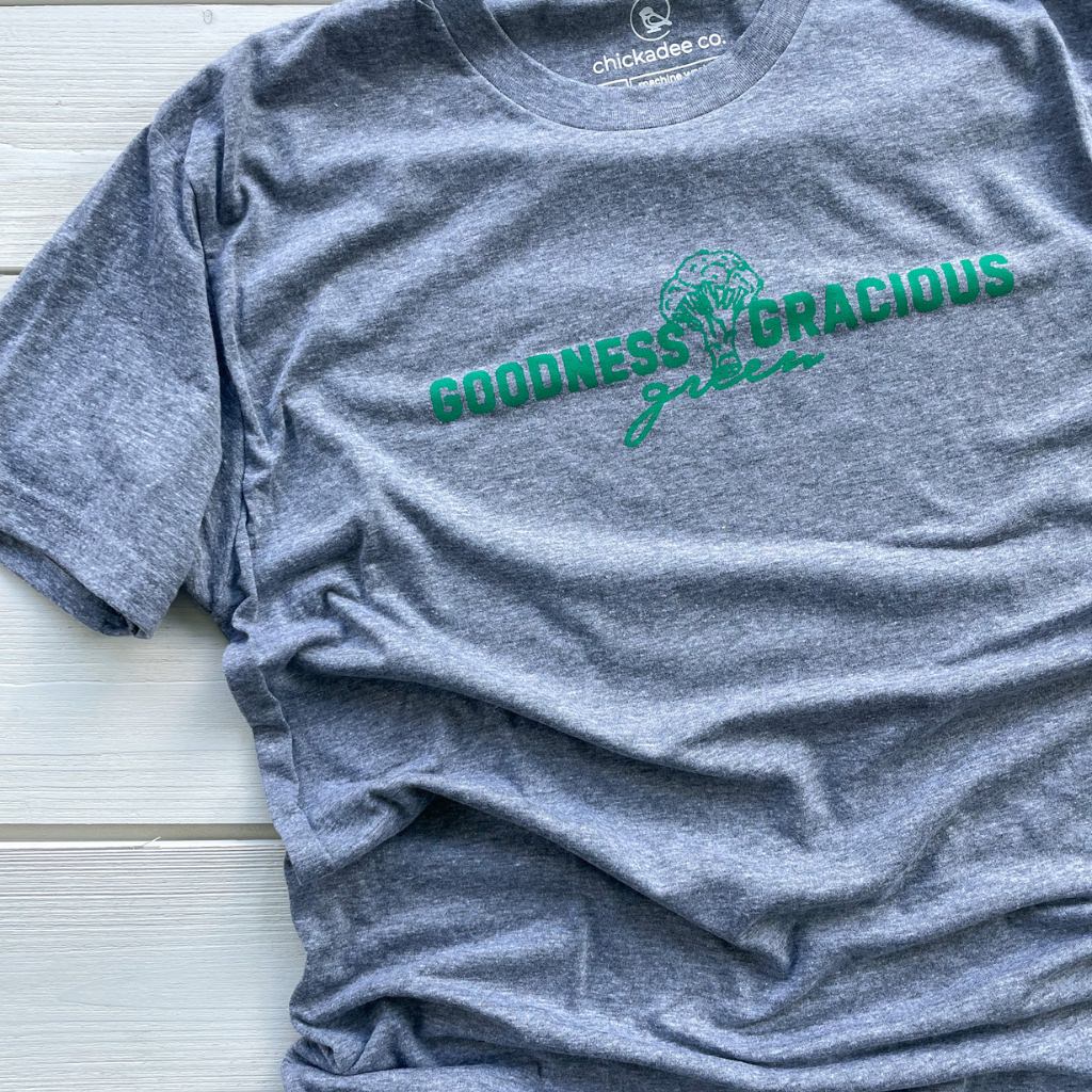 goodness green gracious and broccoli print in green ink on a vintage gray unisex tshirt.  wellness apparel.