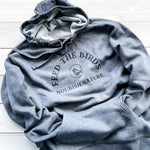 FEED THE BIRDS nature hoodie