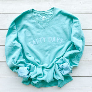 salty days printed text sweatshirt.  minty aqua unisex sweatshirt.